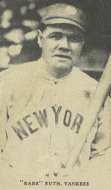 1921 Oxford Confectionery "Babe" Ruth, Yankees # Baseball Card