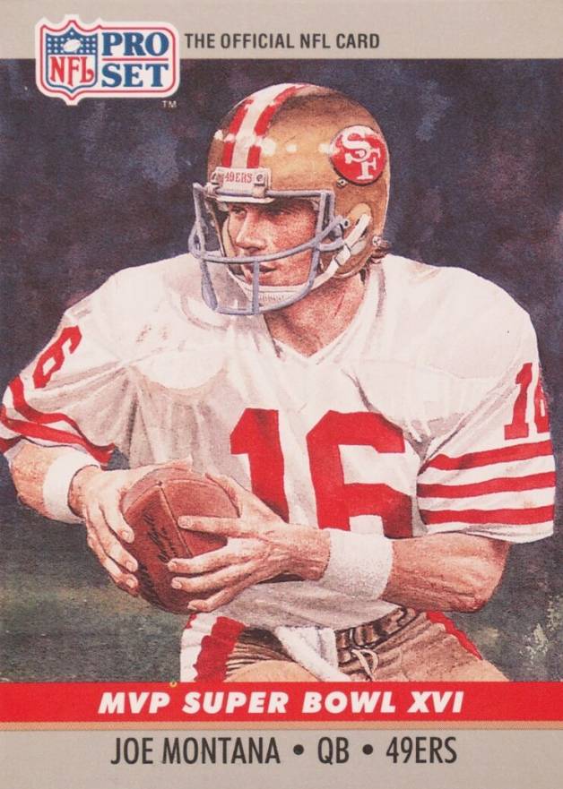 1990 Pro Set Super Bowl MVP's  Joe Montana #16 Football Card