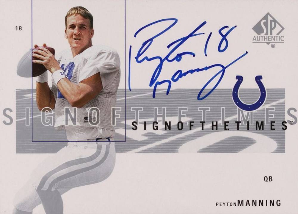 2001 SP Authentic Sign of the Times Peyton Manning #PM Football Card