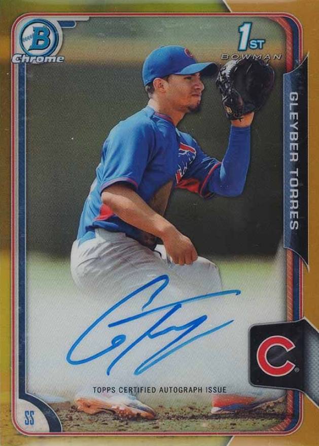 2015 Bowman Chrome Autograph Prospect Gleyber Torres #GT Baseball Card