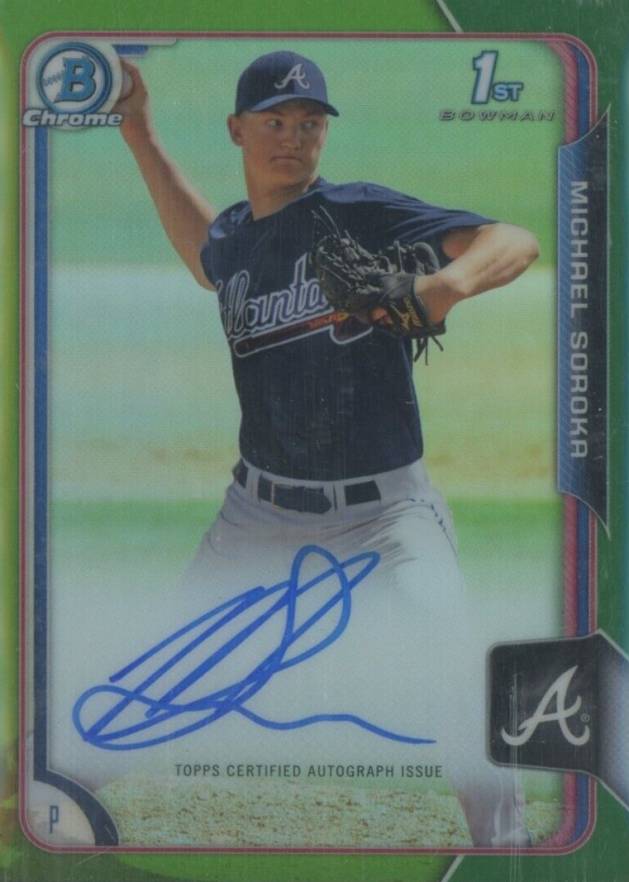 2015 Bowman Chrome Draft Pick Autograph Michael Soroka #BCAMS Baseball Card