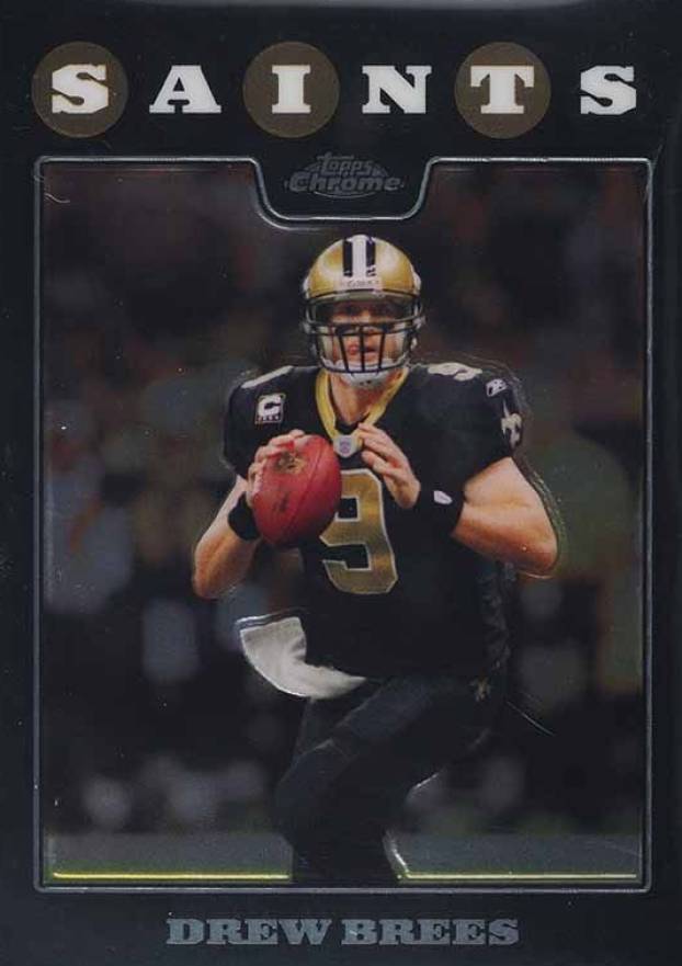 2008 Topps Chrome Drew Brees #TC1 Football Card