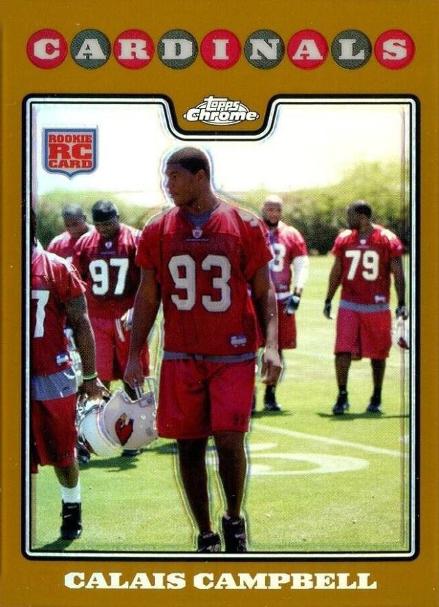 2008 Topps Chrome Calais Campbell #TC239 Football Card