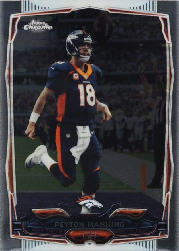 2014 Topps Chrome Peyton Manning #42 Football Card