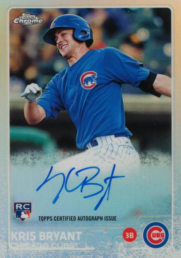 2015 Topps Chrome Autograph Rookies Kris Bryant #AR-KB Baseball Card